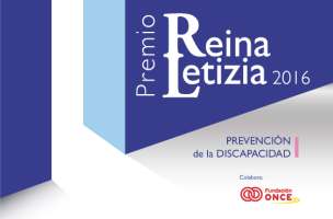 El Real Patronato de la Discapacidad convoca los Premios Reina Letizia 2016