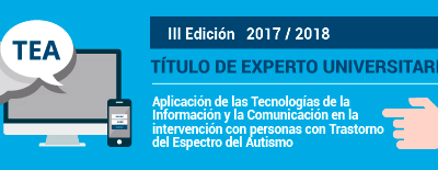 Fórmate como Experto Universitario en TEA y TIC