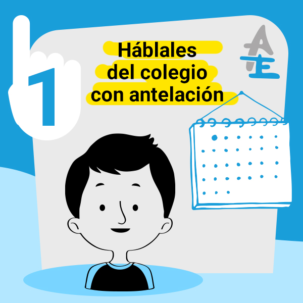 Háblales del colegio con antelación