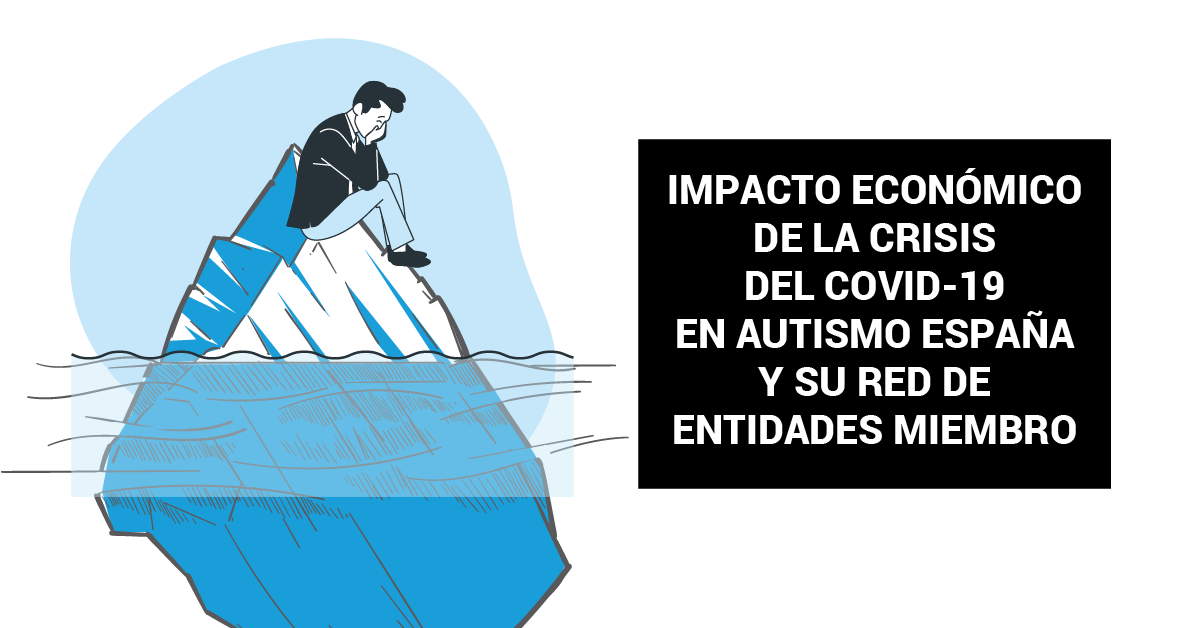 impacto económico del COVID-19 en las entidades de personas con autismo