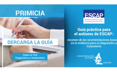 Guía práctica para el autismo de la Sociedad Europea de Psiquiatría Infantil y del Adolescente (ESCAP)