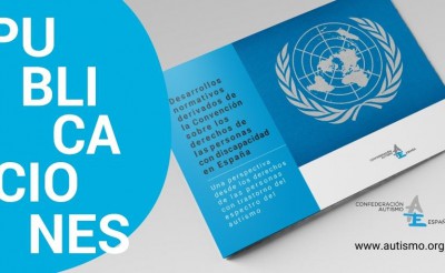 Autismo España analiza el desarrollo en nuestro país de la  Convención Internacional sobre los Derechos de las Personas con Discapacidad