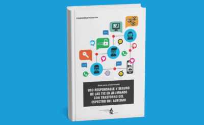Guía para alumnado con autismo | Uso responsable y seguro de las TIC